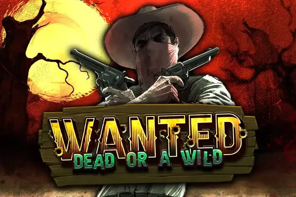 Wanted Dead or a Wild - true-fortune-casino.uk
